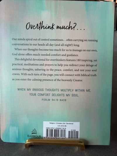 The Overthinker's Devotional