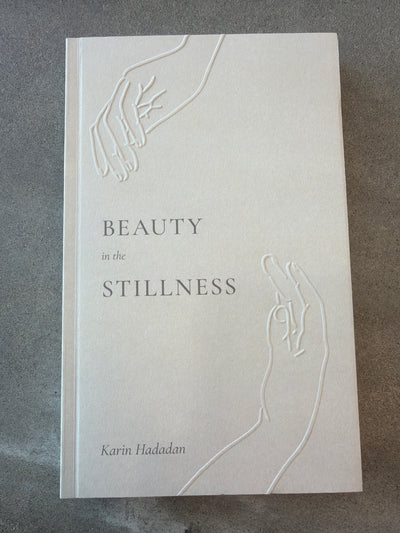 Beauty in the Stillness - book